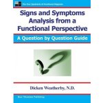 Signs and Symptoms Analysis from a Functional Perspective- 2nd Edition – Hledejceny.cz