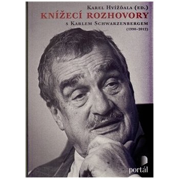 Schwarzenberg Karel - Knížecí rozhovory