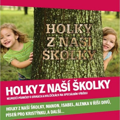 Různí - Holky z naší školky CD – Zboží Mobilmania