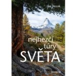 Nejhezčí túry světa - Jan Hocek – Hledejceny.cz