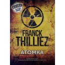 Kniha Atomka - Thilliez Franck