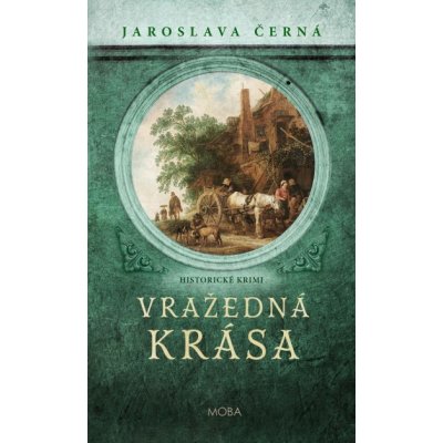 Vražedná krása - Jaroslava Černá – Hledejceny.cz