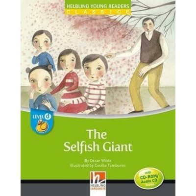 HELBLING Young Readers D The Selfish Giant + CD/CD-ROM Oscar Wilde – Zbozi.Blesk.cz