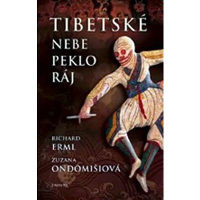 Eminent Tibetské nebe peklo ráj – Zbozi.Blesk.cz