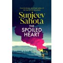 The Spoiled Heart - Sunjeev Sahota