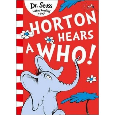 Horton Hears A Who! - Seuss, Dr. – Hledejceny.cz