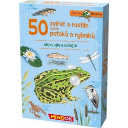 Mindok Expedice příroda: 50 zvířat a rostlin našich potoků a rybníků