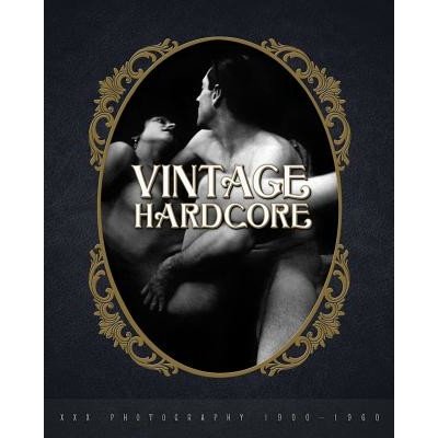 Vintage Hardcore: XXX Photography 1900-1960 B NicoPevná vazba