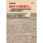 Cesty a portréty... - Evžen Gál – Hledejceny.cz