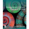 Complexity and Complex Ecological Systems Elsevier