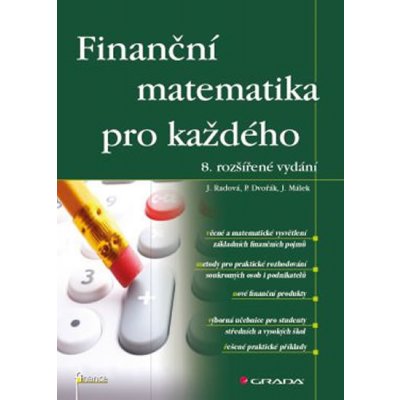 Finanční matematika pro každého - kolektiv autorů, Radová Jarmila – Hledejceny.cz