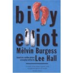 Billy Elliot Melvin Burgess Paperback – Hledejceny.cz