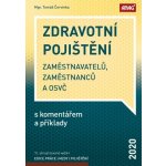 ANAG Zdravotní pojištění zaměstnavatelů, zaměstnanců a OSVČ s komentářem a příklady 2020 - ČERVINKA Tomáš Mgr. – Hledejceny.cz