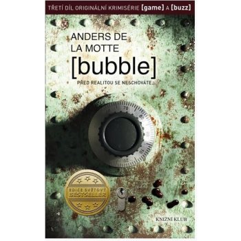 Motte Anders de la - Bubble