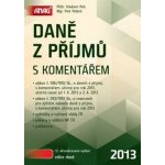 Daně z příjmů s komentářem - Vladimír Pelc, Petr Pelech – Hledejceny.cz
