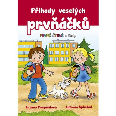 Příhody veselých prvňáčků – Pospíšilová Zuzana – Hledejceny.cz