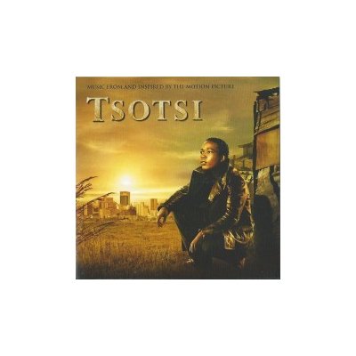 ORIGINAL SOUNDTRACK Tsotsi – Hledejceny.cz