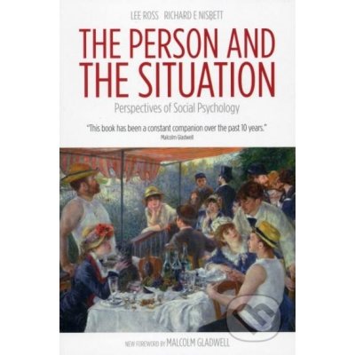 The Person and the Situation - R. Nisbett, L. Ross