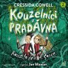 Audiokniha Kouzelníci z pradávna 2: Kouzlo druhé šance - Cowellová Cressida - Čte Jan Maxián