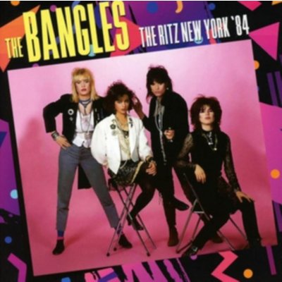 Bangles - Ritz New York 1984 CD