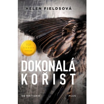 Dokonalá kořist - Helen Fields