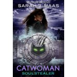 Catwoman: Soulstealer - Sarah J. Maas – Hledejceny.cz