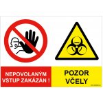 Nepovolaným vstup zakázán - Pozor včely samolepící vinylová fólie 300x200 mm – Zbozi.Blesk.cz