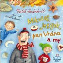 Mikuláš, Ježíšek, pan Vrána a my - Kratochvíl Miloš