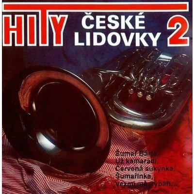 Malá česká dechovka - Hity české lidovky 2 CD – Zbozi.Blesk.cz