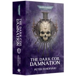 Games Workshop The Dark Coil: Damnation (Paperback)