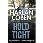 Hold Tight - Harlan Coben – Hledejceny.cz