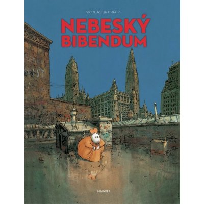 Nebeský bibendum - Nicolas de Crégy