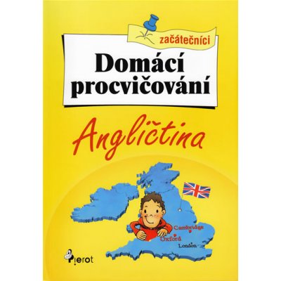 Domácí procvičování z angličtiny - začátečníci - Peter Nitsche , Petra Řezníčková – Zbozi.Blesk.cz