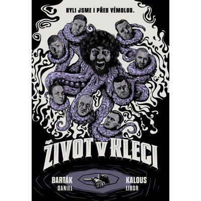 Život v kleci , XYZ, 2025 – Hledejceny.cz