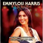 Amazing Grace Coffee House, Evanston, Illinois, 1975 Emmylou Harris & The Hot Band CD – Hledejceny.cz