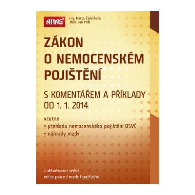 Zákon o nemocenském pojištění s komentářem a příklady od 1. 1. 2014 – Hledejceny.cz