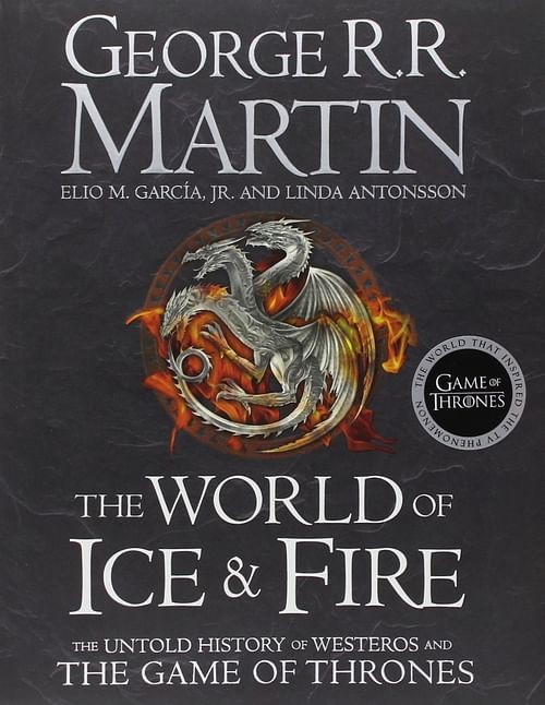 The World Of Ice And Fire