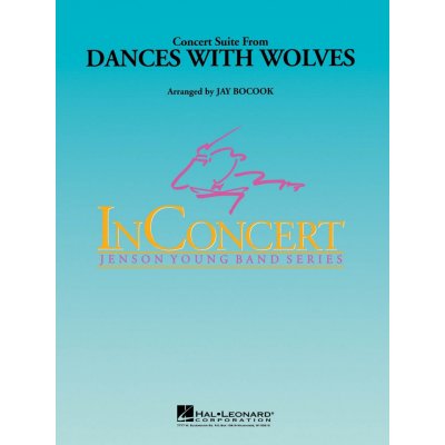 DANCES WITH WOLVES, Concert Suite from Concert Band partitura + party – Hledejceny.cz