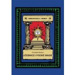 Učebnice vysoké magie - Bardon František – Zboží Mobilmania