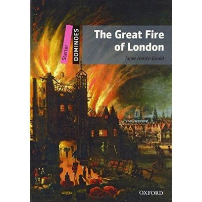 DOMINOES Second Edition Level STARTER - THE GREAT FIRE OF LO – Zboží Mobilmania