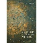 Vzestup po úrovních Vědomí, 2. vydání - David R. Hawkins – Zboží Dáma