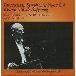 Schricht, Carl - Bruckner - Symphony No. 7 & No. 8, Reger - An Die Hoffnung – Hledejceny.cz