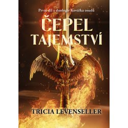 Čepel tajemství - Tricia Levensellerová