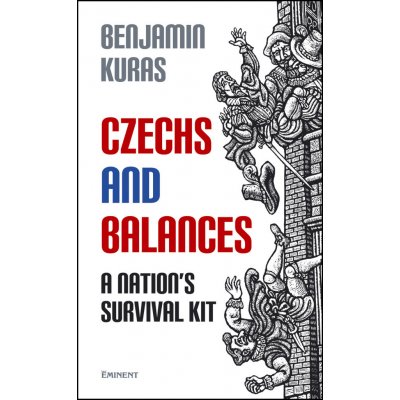 Czechs and Balances - Kuras Benjamin – Hledejceny.cz