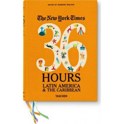 NY Times 36 Hours Latin America,... – – Zboží Mobilmania