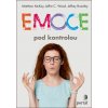 Kniha EMOCE POD KONTROLOU - McKay M., Wood J.C., Brantley J.