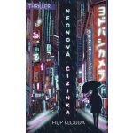 Neonová cizinka – Hledejceny.cz