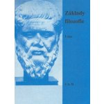 Základy filozofie 1.část - Schlegelová J. – Hledejceny.cz