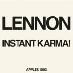 Instant Karma! (2020 Ultimate Mixes) RSD 2020 John Lennon Vinyl 7" Single – Sleviste.cz