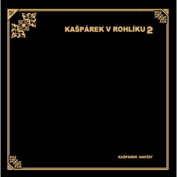 Kašpárek v rohlíku - Kašpárek navždy CD